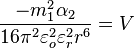\\\\frac{-m_1^2\\\\alpha_2}{16\\\\pi^2\\\\varepsilon_o^2\\\\varepsilon_r^2r^6}=V